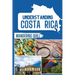 Understanding Costa Rica: A Historical and Cultural Companion for Travelers