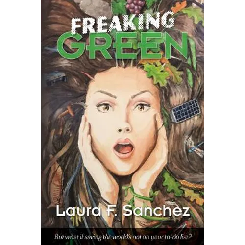 Freaking Green