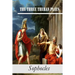 The Three Theban Plays: Antigone; Oedipus the King; Oedipus at Colonus
