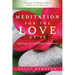 Meditation for the Love of It: Enjoying Your Own Deepest Experience