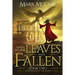 When All the Leaves Have Fallen: Chronicles of the Ilaroi Book 2