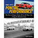 Pontiac Performance 1960-1974: The Era of the Super Duty, H.O., & RAM Air Drag & Muscle Cars