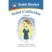 Saint Stories for Beginning Readers Saint Catherine Laboure