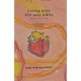 Living with HIV and ARVs: Three-Letter Lives
