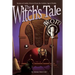 The Witch's Tale: Stories of Gothic Horror from the Golden Age of Radio