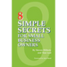 8 Simple Secrets for Small Business Owners