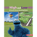High and Low: A Sesame Street (R) Guessing Game