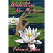 Waterlilies Over My Grave