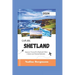 Explore Shetland 2024: mmerse Yourself in Shetland's Rich Culture and Natural Splendor