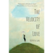 The Velocity of Love