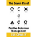 The Seven C's of Positive Behaviour Management