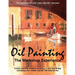 Oil Painting: The Workshop Experience