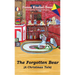 The Forgotten Bear: A Christmas Tale