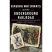 Virginia Waterways and the Underground Railroad