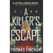 A Killer's Escape: FBI Mystery Thriller