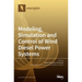 Modeling, Simulation and Control of Wind Diesel Power Systems