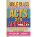 Bible Class for Adults and Youth: Beginner's Guide - Act of The Apostles
