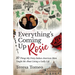 Everything's Coming Up Rosie: 10 Things My Feisty Italian-American Mom Taught Me about Living a Godly Life
