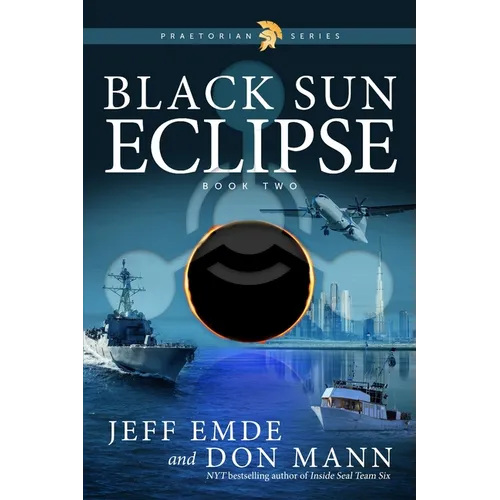 Black Sun Eclipse: Book Two