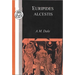 Euripides: Alcestis