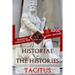 Historiae - The Histories: Bilingual parallel text: Latin - English