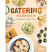 Catering Workshop: Feeding a Hungry Crowd: Feeding a Hungry Crowd