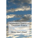 Prosperity Through Thought Force