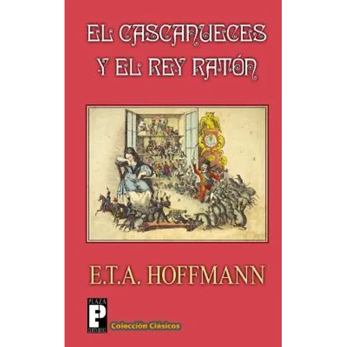 El Cascanueces y el Rey Raton