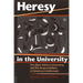 Heresy in the University: The Black Athena Controversy and the Responsibilities of American Intellectuals