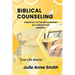 Biblical Counseling: Essential to the Development of a Truck Stop Ministry