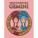 Zodiac Coloring Book: Gemini: Astrology Coloring Book for Adults and Kids with the Gemini Zodiac Sign Birthday Gift
