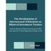 The Development of International Arbitration on Bilateral Investment Treaties: Disputes Between States and Investor, ICSID Cases Against Turkey Regard