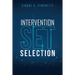 Intervention Set Selection