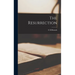 The Resurrection