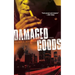 Damaged Goods