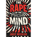 The Rape of the Mind