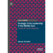 Strategic Crisis Leadership in the Middle East: Covid-19 and Lebanon
