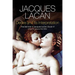 Desire and Its Interpretation: The Seminar of Jacques Lacan, Book VI