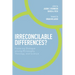 Irreconcilable Differences?: Fostering Dialogue Among Philosophy, Theology, and Science