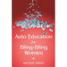 Auto Education for Bling-Bling Women