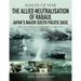 The Allied Neutralisation of Rabaul: Japan's Major South Pacific Base