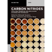 Carbon Nitrides: Structure, Properties and Applications in Science and Technology