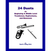 24 Duets for Middle Level Trombones, Euphoniums, and Bassoons