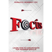 Focus: Learn How To Concentrate For Maximum Results
