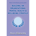 Building an Organisational Well-being Strategy