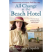 All Change at the Beach Hotel