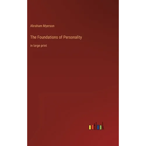The Foundations of Personality: in large print