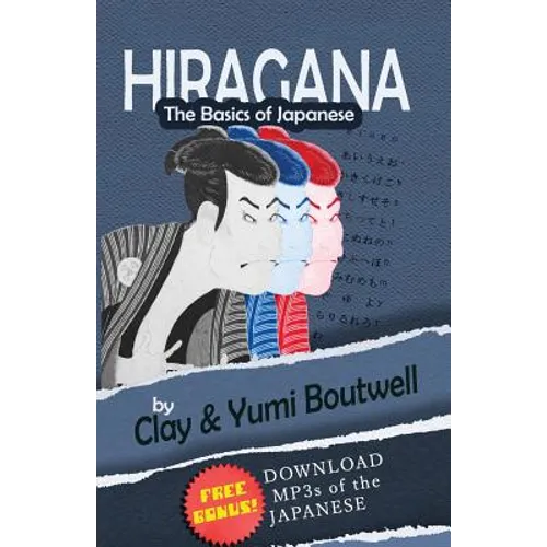 Hiragana, the Basics of Japanese