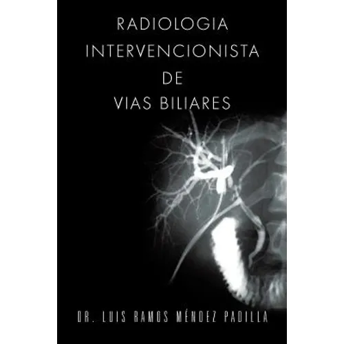 Radiologia Intervencionista de Vias Biliares