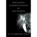 Radiologia Intervencionista de Vias Biliares